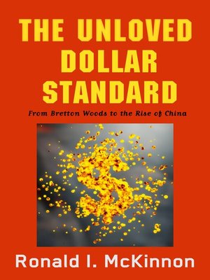 cover image of The Unloved Dollar Standard